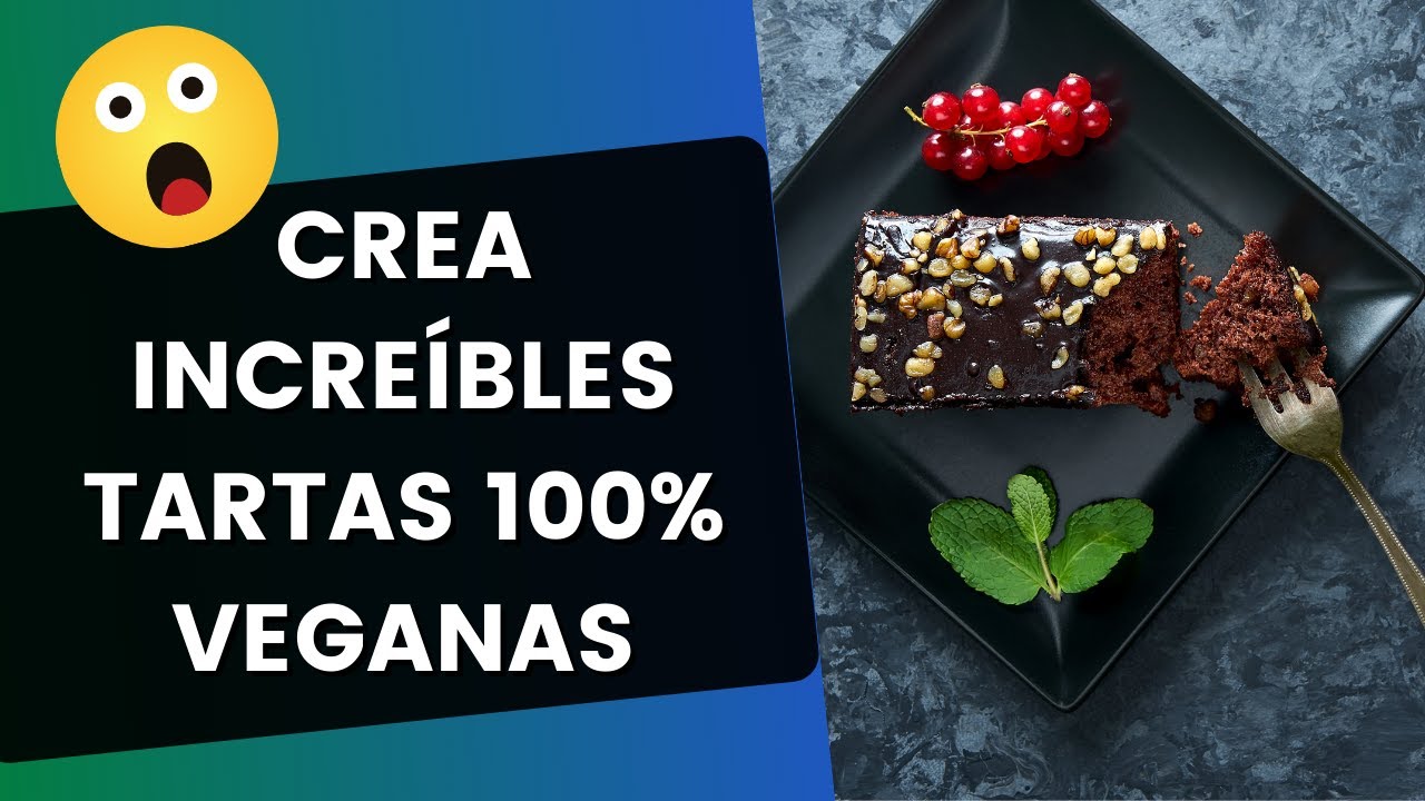 Curso Online De Pasteleria Vegana Sin Gluten 2022 Transforma Postres Tradicionales A 100% Veganos