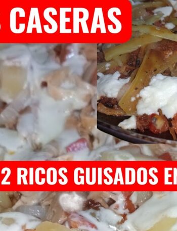 2 GUISADOS MEXICANOS FÁCILES RAPIDOS Y MUY ECONÓMICOS PARA LA FAMILIA