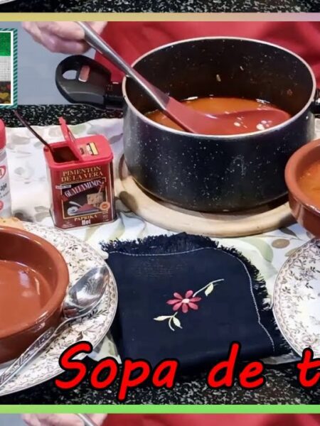 SOPA DE TOMATE EXTREMEÑA TRADICIONAL, TE GUSTARÁ