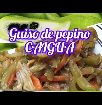 Pepino de Guiso - Riquísimo guiso de pepino fácil y rápido
