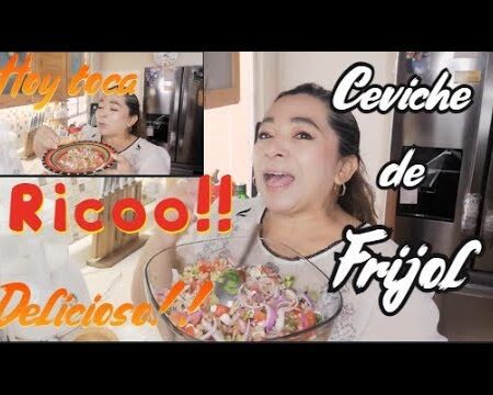 CEVICHE DE FRIJOL, Receta económica y rendidora, receta sin carne, tienes que probarla!
