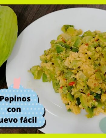 Pepino (caigas ) con huevo 10 minutos | Recetas de cocina fácil y rápido